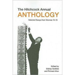 The Hitchcock Annual Anthology – Selected Essays from Volumes 10–15