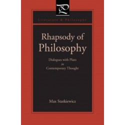 Rhapsody of Philosophy: Dialogues with Plato in Contemporary Thought