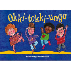 Okki-Tokki-Unga: Action Songs for Children