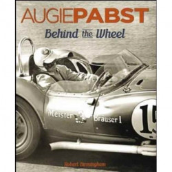 Augie Pabst: Behind The Wheel