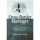 Cross-Border Marriages: Gender and Mobility in Transnational Asia