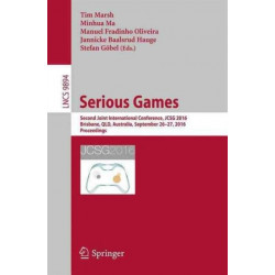 Serious Games: Second Joint International Conference, JCSG 2016, Brisbane, QLD, Australia, September 26-27, 2016, Proceedings