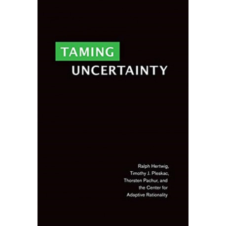 Taming Uncertainty