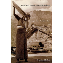 Love and Honor in the Himalayas: Coming to Know Another Culture