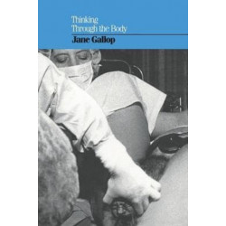 Thinking Through the Body