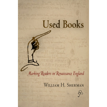Used Books: Marking Readers in Renaissance England