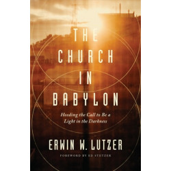 Church in Babylon, The
