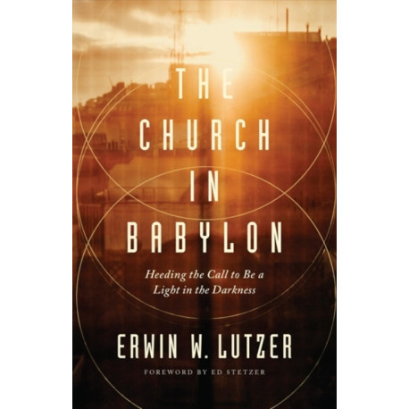 Church in Babylon, The
