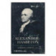 The Papers of Alexander Hamilton: Additional Letters 1777–1802, and Cumulative Index, Volumes I-XXVII