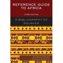 Reference Guide to Africa: A Bibliography of Sources
