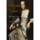First Lady of Letters: Judith Sargent Murray and the Struggle for Female Independence