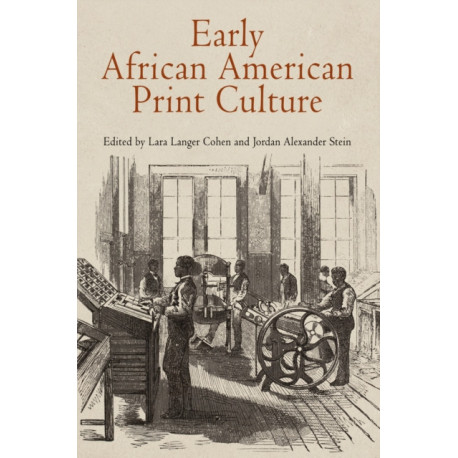 Early African American Print Culture