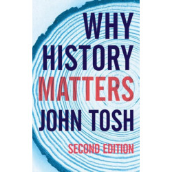 Why History Matters
