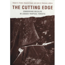 The Cutting Edge: Conserving Wildlife in Logged Tropical Forests