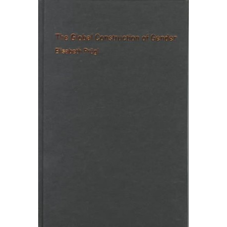 The Global Construction of Gender: Home-Based Work in the Political Economy of the 20th Century