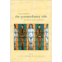The Extraordinary Tide: New Poetry by American Women