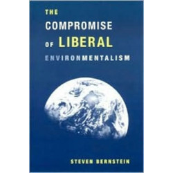 The Compromise of Liberal Environmentalism