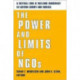 The Power and Limits of NGOs: A Critical Look at Building Democracy in Eastern Europe and Eurasia