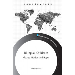 Bilingual Childcare: Hitches, Hurdles and Hopes