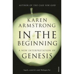 In the Beginning: A New Interpretation of Genesis