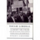Tough Liberal: Albert Shanker and the Battles Over Schools, Unions, Race, and Democracy