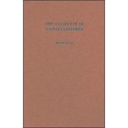 The Conquest of Constantinople