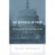 The Republic in Print: Print Culture in the Age of U.S. Nation Building, 1770-1870