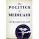 The Politics of Medicaid