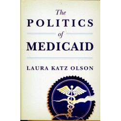 The Politics of Medicaid