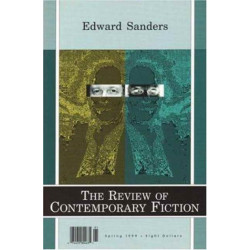 Review of Contemporary Fiction: XIX, -1: Edward Sanders