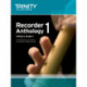 Recorder Anthology Book 1 (Initial-Grade 1): Recorder Teaching Material