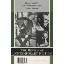 The Review of Contemporary Fiction: Volume 24-2: Robert Creeley / Louis-Ferdinand Celine / Janet Frame