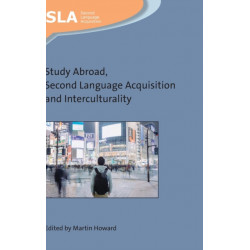 Study Abroad, Second Language Acquisition and Interculturality