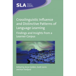 Crosslinguistic Influence and Distinctive Patterns of Language Learning: Findings and Insights from a Learner Corpus