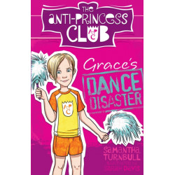 The Anti-Princess Club 3 Grace's Dance Disaster