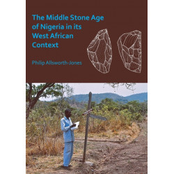 The Middle Stone Age of Nigeria in its West African Context