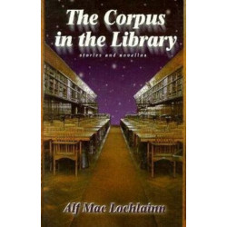 Corpus in the Library: Stories and Novellas
