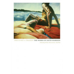 This Is Not a Tragedy: The Works of David Markson