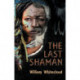 The Last Shaman