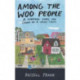 Among the Woo People: A Survival Guide for Living in a College Town