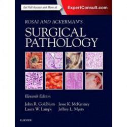 Rosai and Ackerman's Surgical Pathology - 2 Volume Set