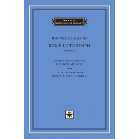Rome in Triumph, Volume 1: Books I–II