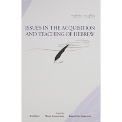 Issues in the Acquisition and Teaching of Hebrew