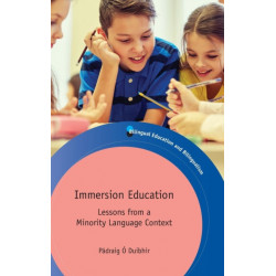 Immersion Education: Lessons from a Minority Language Context