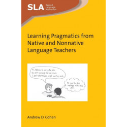Learning Pragmatics from Native and Nonnative Language Teachers