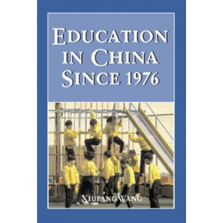 Education in China Since 1976