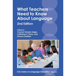 What Teachers Need to Know About Language