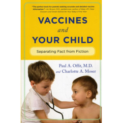 Vaccines and Your Child: Separating Fact from Fiction