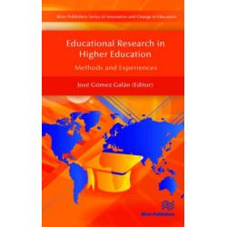Educational Research in Higher Education: Methods and Experiences