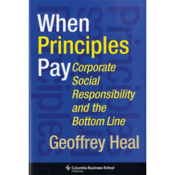 When Principles Pay: Corporate Social Responsibility and the Bottom Line